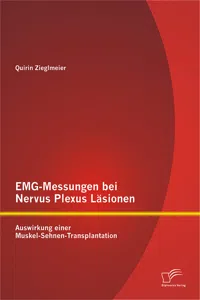 EMG-Messungen bei Nervus Plexus Läsionen: Auswirkung einer Muskel-Sehnen-Transplantation_cover