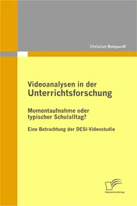 Videoanalysen in der Unterrichtsforschung: Momentaufnahme oder typischer Schulalltag?_cover