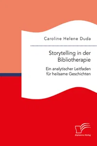 Storytelling in der Bibliotherapie. Ein analytischer Leitfaden für heilsame Geschichten_cover