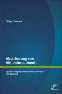 Absicherung von Aktieninvestments: Optimierung des Rendite/Risiko-Profils mit Optionen_cover