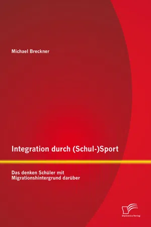 Integration durch (Schul-)Sport: Das denken Schüler mit Migrationshintergrund darüber