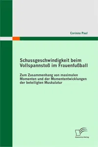 Schussgeschwindigkeit beim Vollspannstoß im Frauenfußball_cover