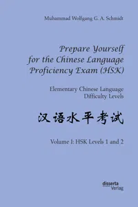 Prepare Yourself for the Chinese Language Proficiency Exam. Elementary Chinese Language Difficulty Levels_cover