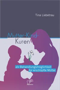 Mutter-Kind-Kuren als Behandlungsmöglichkeit für erschöpfte Mütter_cover