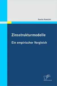 Zinsstrukturmodelle: Ein empirischer Vergleich_cover