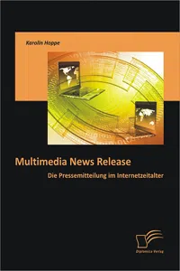 Multimedia News Release: Die Pressemitteilung im Internetzeitalter_cover