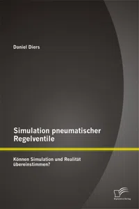 Simulation pneumatischer Regelventile: Können Simulation und Realität übereinstimmen?_cover