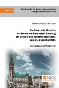 Die finanzielle Situation der Freien und Hansestadt Hamburg am Beispiel des Konzernabschlusses zum 31. Dezember 2015_cover