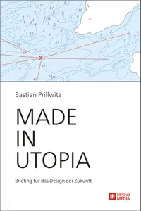 Made in Utopia - Briefing für das Design der Zukunft_cover