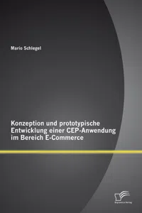 Konzeption und prototypische Entwicklung einer CEP-Anwendung im Bereich E-Commerce_cover