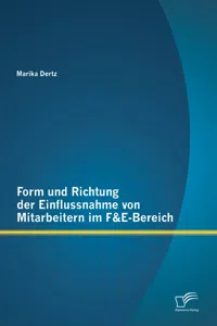 Form und Richtung der Einflussnahme von Mitarbeitern im F&E-Bereich_cover