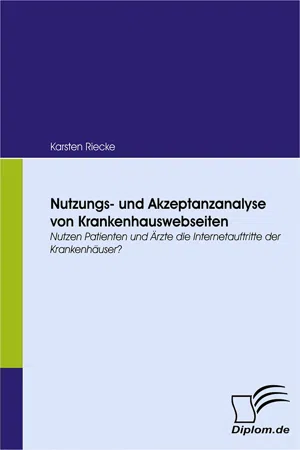 Nutzungs- und Akzeptanzanalyse von Krankenhauswebseiten