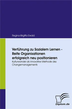 Verführung zu Sozialem Lernen - Reife Organisationen erfolgreich neu positionieren