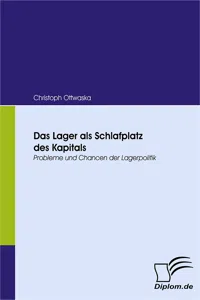 Das Lager als Schlafplatz des Kapitals_cover