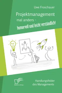 Projektmanagement mal anders – humorvoll und leicht verständlich_cover