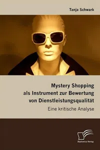 Mystery Shopping als Instrument zur Bewertung von Dienstleistungsqualität_cover