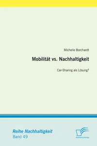 Mobilität vs. Nachhaltigkeit: Car-Sharing als Lösung?_cover