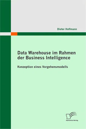 Data Warehouse im Rahmen der Business Intelligence