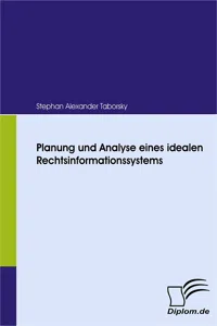 Planung und Analyse eines idealen Rechtsinformationssystems_cover