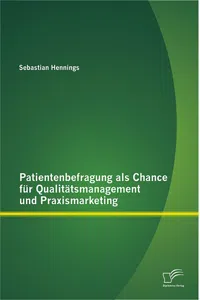 Patientenbefragung als Chance für Qualitätsmanagement und Praxismarketing_cover