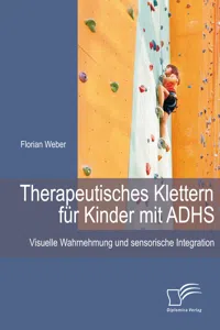 Therapeutisches Klettern für Kinder mit ADHS: Visuelle Wahrnehmung und sensorische Integration_cover