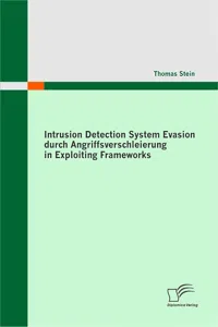 Intrusion Detection System Evasion durch Angriffsverschleierung in Exploiting Frameworks_cover