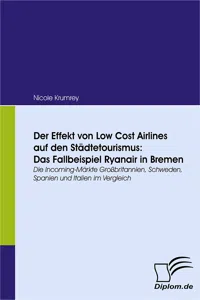 Der Effekt von Low Cost Airlines auf den Städtetourismus: Das Fallbeispiel Ryanair in Bremen_cover