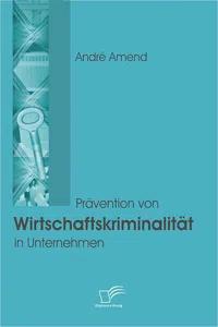 Prävention von Wirtschaftskriminalität in Unternehmen_cover