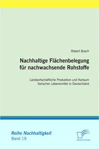 Nachhaltige Flächenbelegung für nachwachsende Rohstoffe_cover