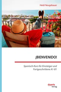 ¡BIENVENIDO! Spanisch-Kurs für Einsteiger und Fortgeschrittene A1-B1_cover