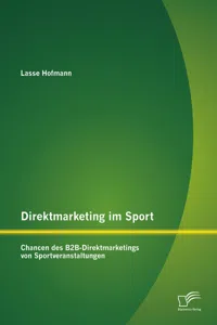 Direktmarketing im Sport: Chancen des B2B-Direktmarketings von Sportveranstaltungen_cover