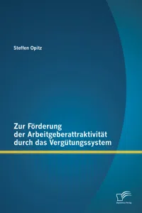 Zur Förderung der Arbeitgeberattraktivität durch das Vergütungssystem_cover