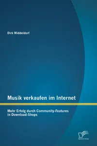 Musik verkaufen im Internet: Mehr Erfolg durch Community-Features in Download-Shops_cover