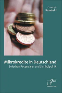 Mikrokredite in Deutschland: Zwischen Potenzialen und Symbolpolitik_cover