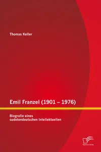 Emil Franzel: Biografie eines sudetendeutschen Intellektuellen_cover