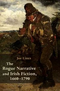 The Rogue Narrative and Irish Fiction, 1660-1790_cover