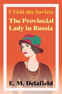 I Visit the Soviets - The Provincial Lady in Russia_cover