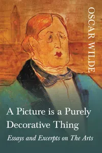 A Picture is a Purely Decorative Thing - Essays and Excerpts on The Arts_cover