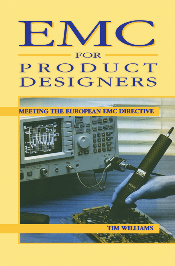 洋書 EMC for Product Designers fourth edition PDF] EMC for Product Designers by Tim Williams | 9780750612647