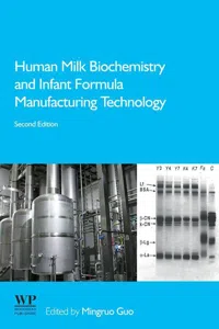 Human Milk Biochemistry and Infant Formula Manufacturing Technology_cover
