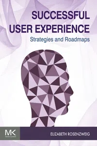 Successful User Experience: Strategies and Roadmaps_cover