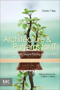 Architecture and Patterns for IT Service Management, Resource Planning, and Governance_cover