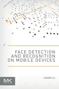 Face Detection and Recognition on Mobile Devices_cover