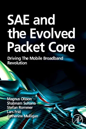 SAE and the Evolved Packet Core