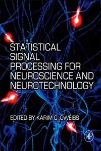 Statistical Signal Processing for Neuroscience and Neurotechnology_cover