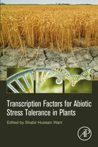 Transcription Factors for Abiotic Stress Tolerance in Plants_cover