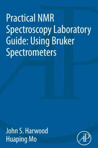 Practical NMR Spectroscopy Laboratory Guide: Using Bruker Spectrometers_cover