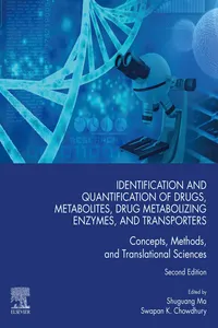 Identification and Quantification of Drugs, Metabolites, Drug Metabolizing Enzymes, and Transporters_cover