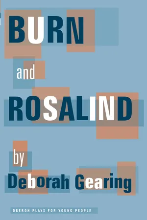 Burn and Rosalind