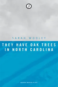 They Have Oak Trees in North Carolina_cover